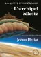 [La Quête d’Espérance 03] • L'Archipel Céleste
